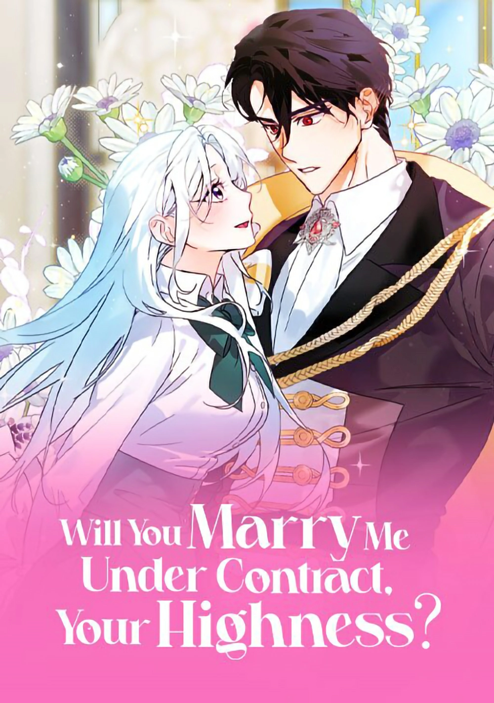 Will You Marry Me Under Contract, Your Highness? Cover