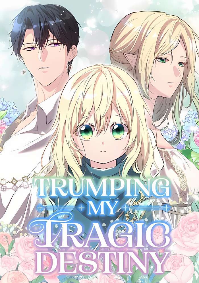 Trumping My Tragic Destiny Cover