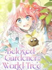 The Beloved Gardener of the World Tree Cover