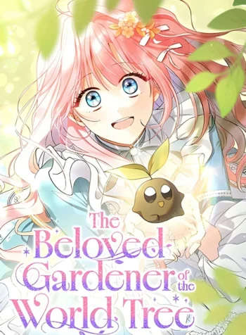 The Beloved Gardener of the World Tree Cover